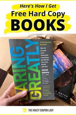 How to Get Free Physical Books: Exploring Unconventional Avenues for Literary Enthusiasts